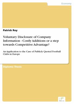 Voluntary Disclosure of Company Information - Costly Additions or a step towards Competitive Advantage? (eBook, PDF) - Roy, Patrick