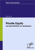 Private Equity als Geschäftsfeld von Sparkassen (eBook, PDF)