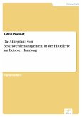 Die Akzeptanz von Beschwerdemanagement in der Hotellerie am Beispiel Hamburg (eBook, PDF)