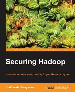 Securing Hadoop - Narayanan, Sudheesh