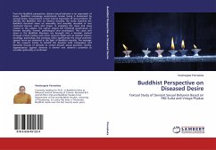 Buddhist Perspective on Diseased Desire - Pannaloka, Wadinagala