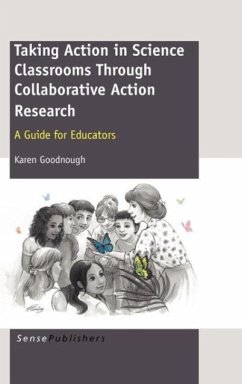 Cover Taking Action in Science Classrooms Through Collaborative Action Research