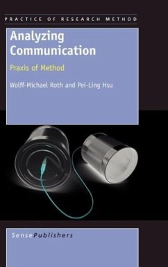 Analyzing Communication - Roth, Wolff-Michael; Hsu, Pei-Ling
