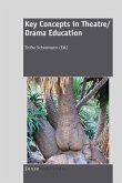 Key Concepts in Theatre/Drama Education
