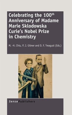 Celebrating the 100th Anniversary of Madame Marie Sklodowska Curie's Nobel Prize in Chemistry