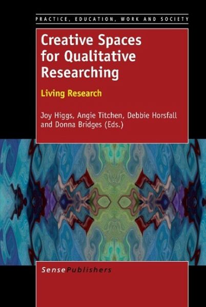 Creative Spaces for Qualitative Researching