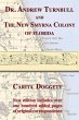 Dr. Andrew Turnbull and the New Smyrna... - Bild 1