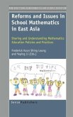 Reforms and Issues in School Mathematics in East Asia
