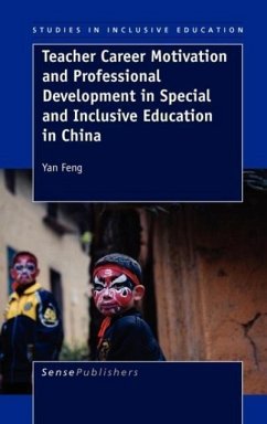 Cover Teacher Career Motivation and Professional Development in Special and Inclusive Education in China