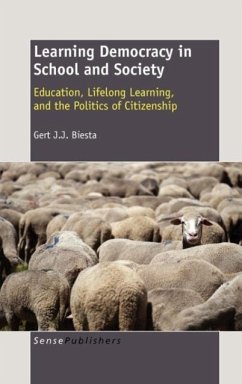 Learning Democracy in School and Society - Biesta, Gert