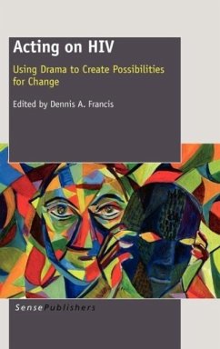 Acting on HIV - Francis, Dennis A