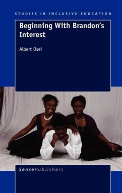 Beginning with Brandon's Interest - Osei, Albert