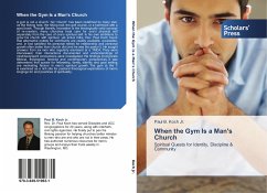 When the Gym Is a Man's Church - Koch, Paul B.