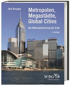 Metropolen, Megastädte, Global Cities - Bronger, Dirk