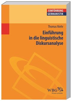 Einführung in die linguistische Diskursanalyse - Niehr, Thomas