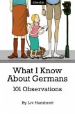 What I Know About Germans