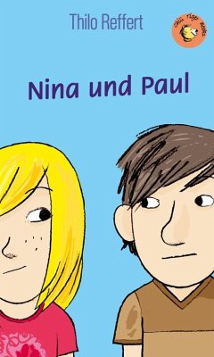 Nina und Paul - Reffert, Thilo