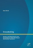 Crossdocking: Analyse und Bewertung für den bestandslosen Güterumschlag in distributiven Systemen
