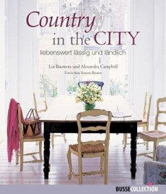 Country in the City - Bauwens, Liz; Campbell, Alexandra