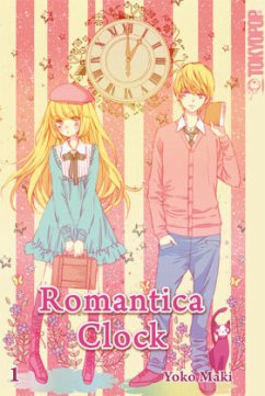 Romantica Clock Bd.1 - Maki, Yoko