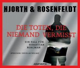 Die Toten, die niemand vermisst / Sebastian Bergman Bd.3 (MP3-Download)