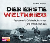 Der Erste Weltkrieg (Neuausgabe) (MP3-Download)