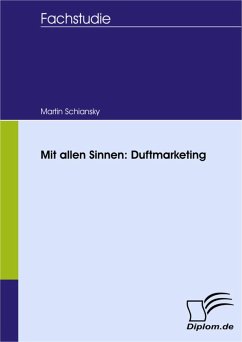 Mit allen Sinnen: Duftmarketing (eBook, PDF) - Schiansky, Martin