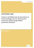 Chancen und Risiken bei der Investition in Seniorenanlagen aus der Sicht privater Investoren anhand ausgewählter praktischer Beispiele (eBook, PDF)