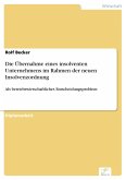 Die Übernahme eines insolventen Unternehmens im Rahmen der neuen Insolvenzordnung (eBook, PDF)