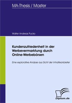 Kundenzufriedenheit in der Werbevermarktung durch Online-Werbebörsen (eBook, PDF) - Pucko, Walter Andreas