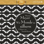 Wie Monde so silbern / Luna Chroniken Bd.1 (MP3-Download)