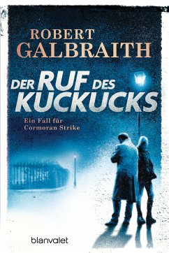 Der Ruf des Kuckucks / Cormoran Strike Bd.1 (eBook, ePUB) - Galbraith, Robert