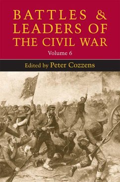 Battles and Leaders of the Civil War (eBook, ePUB)