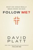 What Did Jesus Really Mean When He Said Follow Me? (eBook, ePUB)