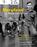 Maryland in Black and White (eBook, ePUB)