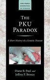PKU Paradox (eBook, ePUB)