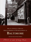 African-American Entertainment in Baltimore (eBook, ePUB)