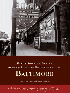 African-American Entertainment in Baltimore (eBook, ePUB) - Pryor-Trusty, Rosa