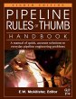Pipeline Rules of Thumb Handbook... - Bild 1