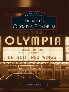 Cover Detroit's Olympia Stadium (eBook, ePUB)