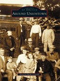 Around Uniontown (eBook, ePUB)