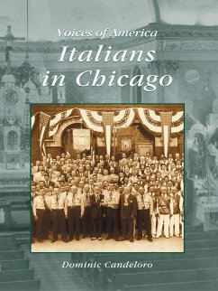 Italians in Chicago (eBook, ePUB) - Candeloro, Dominic