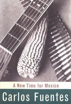 A New Time for Mexico (eBook, ePUB) - Fuentes, Carlos