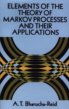 Cover Elements of the Theory of Markov Processes and Their Applications (eBook, ePUB)