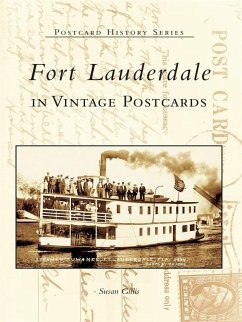 Fort Lauderdale in Vintage Postcards (eBook, ePUB) - Gillis, Susan