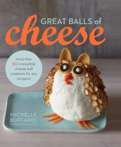 Great Balls of Cheese (eBook, ePUB) - Buffardi, Michelle