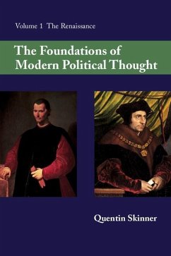Foundations of Modern Political Thought: Volume 1, The Renaissance (eBook, ePUB) - Skinner, Quentin