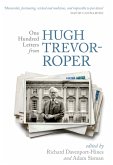 One Hundred Letters From Hugh Trevor-Roper (eBook, PDF)