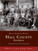Hall County, Georgia (eBook, ePUB) Hall County, Georgia (eBook, ePUB)