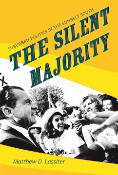 The Silent Majority (eBook, PDF) - Lassiter, Matthew D.